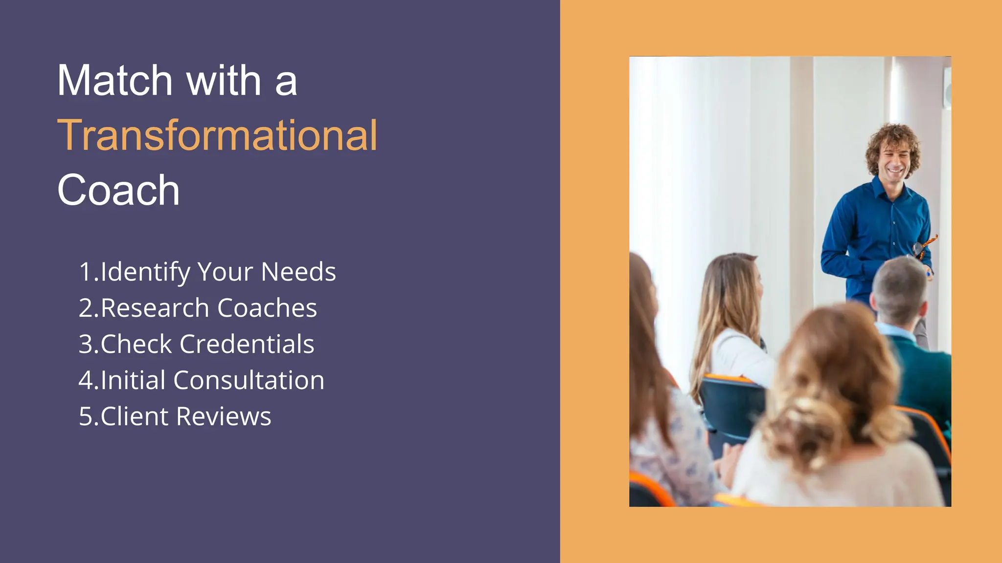 Transformational Coaching Everything You Need to Know.pptx