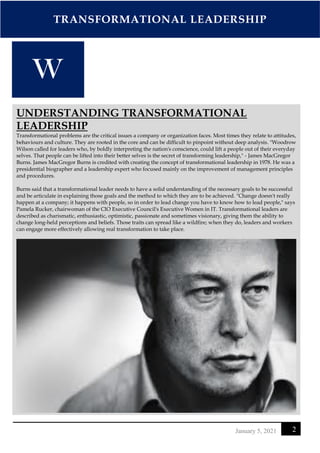 TRANSFORMATIONAL LEADERSHIP
2
January 5, 2021
UNDERSTANDING TRANSFORMATIONAL
LEADERSHIP
Transformational problems are the ...