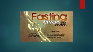 “And he said unto them, this
can come forth by nothing
but prayer and fasting”
Mark 9:29
Every
Wednesday
(until 3:00 pm)
 