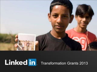 Transformation Grants 2013

 