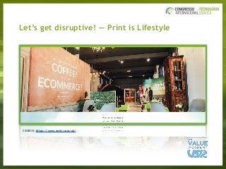 Let’s get disruptive! — Print is Lifestyle
SOURCE: https://www.nettl.com/uk/
 