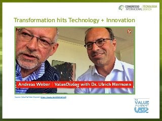 Transformation hits Technology + Innovation
Source: ValueYouTube Channel: https://youtu.be/yDZdGksFoZ8
 