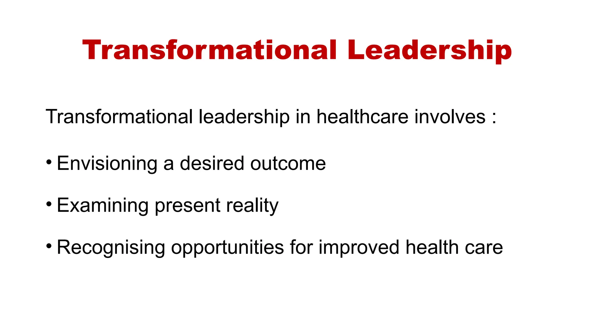 highlights the importance of Transformational Leadership | PPTX