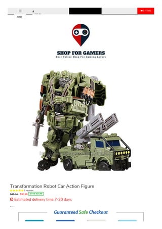  0 ITEMS
LOG IN
Color
Transformation Robot Car Action Figure
Sale Ends Once The Timer Hits Zero!
Transformation Robot Car Action Figure
     5 reviews
$45.94 $30.96 SAVE $14.98
 Estimated delivery time 7-30 days
USD
 