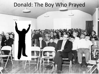 Donald: The Boy Who Prayed
 
