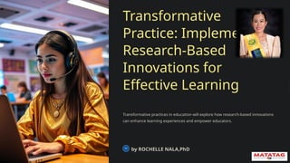 Transformative-Practice-Implementing-Research-Based-Innovations-for ...