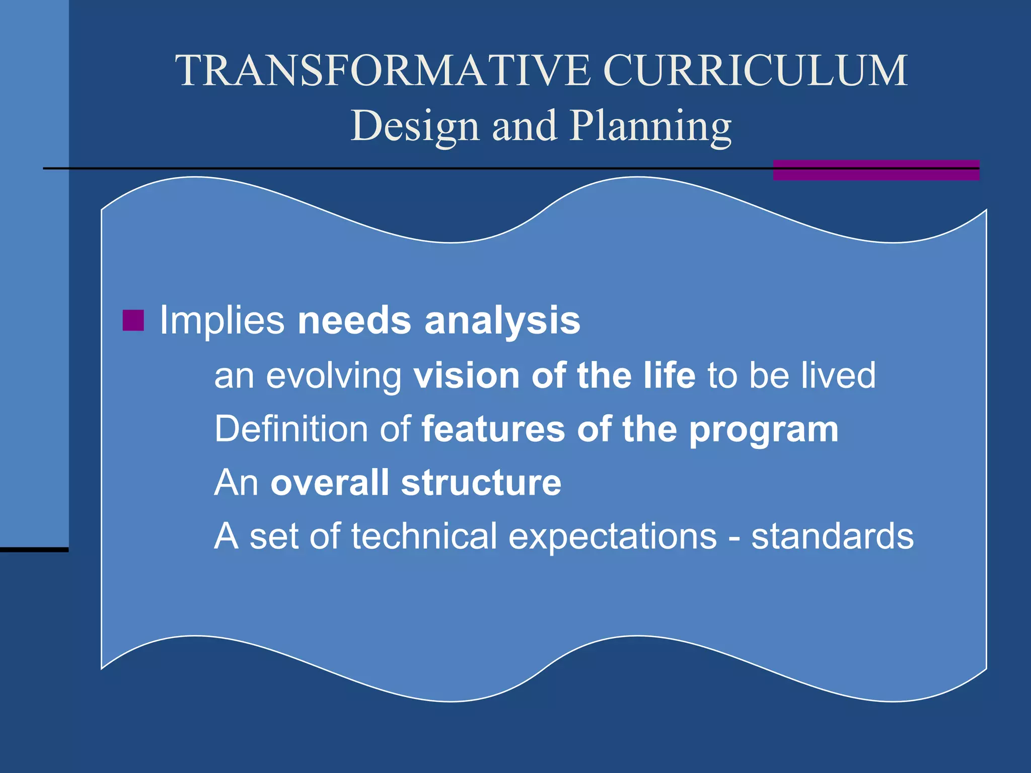 Transformative curriculum | PPTX