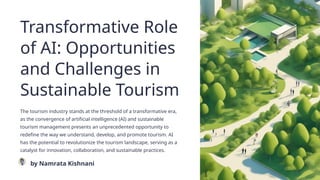 Transformative Role of AI Opportunities and Challenges in Sustainable ...