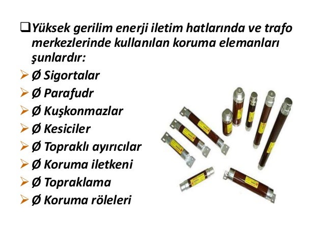 Trafo koruma elemanları