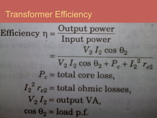 Transformer Efficiency
21
 