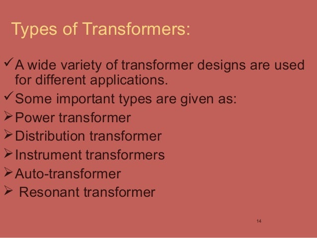 What are some different types of transformers?