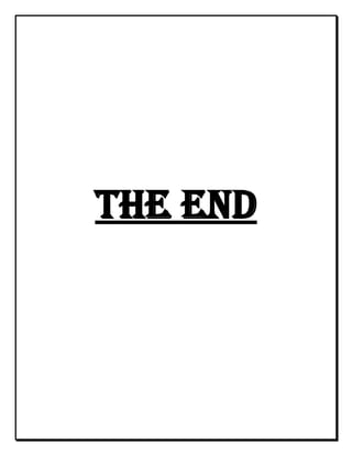 THE END 

