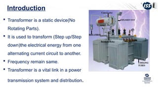 Transformer Basics, Operation and Protection.pptx