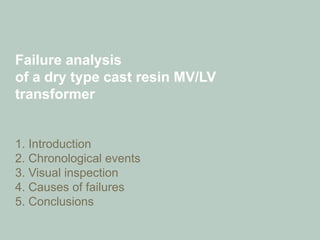 Transformer Failure Report.pdf Transformer failure case study | PDF