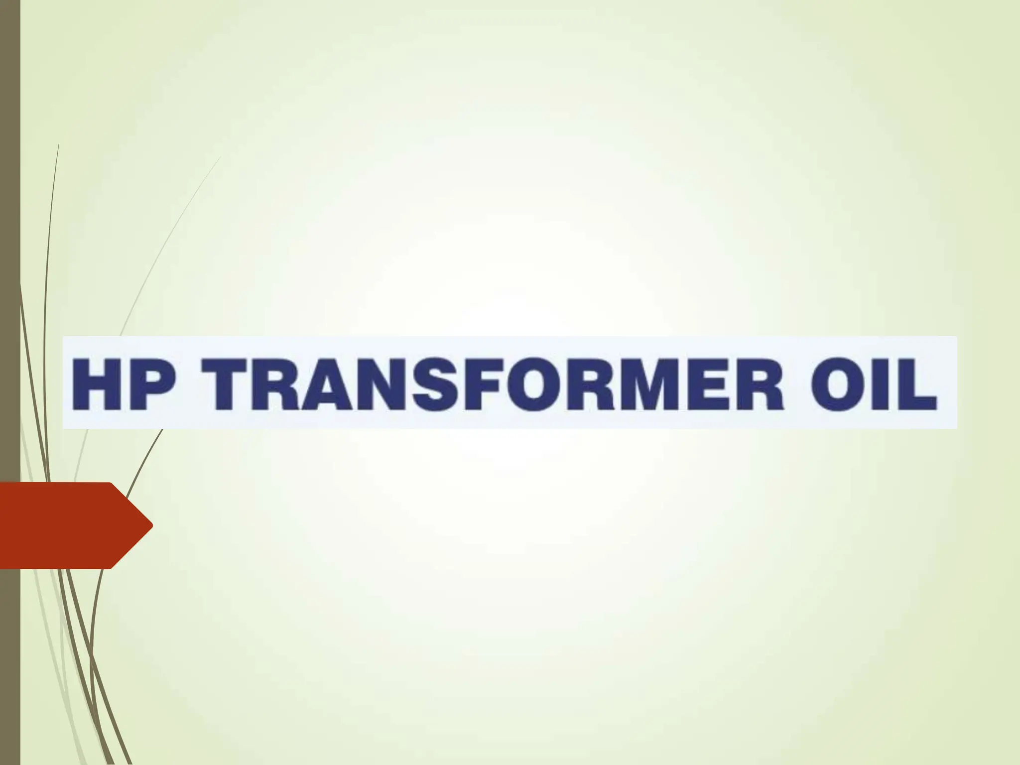 TRANSFORMER OIL classifications and specifications PPT