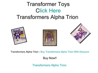 Transformer Toys Click Here Transformers Alpha Trion  Transformers Alpha Trion -  Buy Transformers Alpha Trion With Discount Buy Now!! Transformers Alpha Trion  