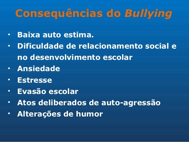 Bullying e suas consequências
