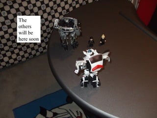 The others will be here soon