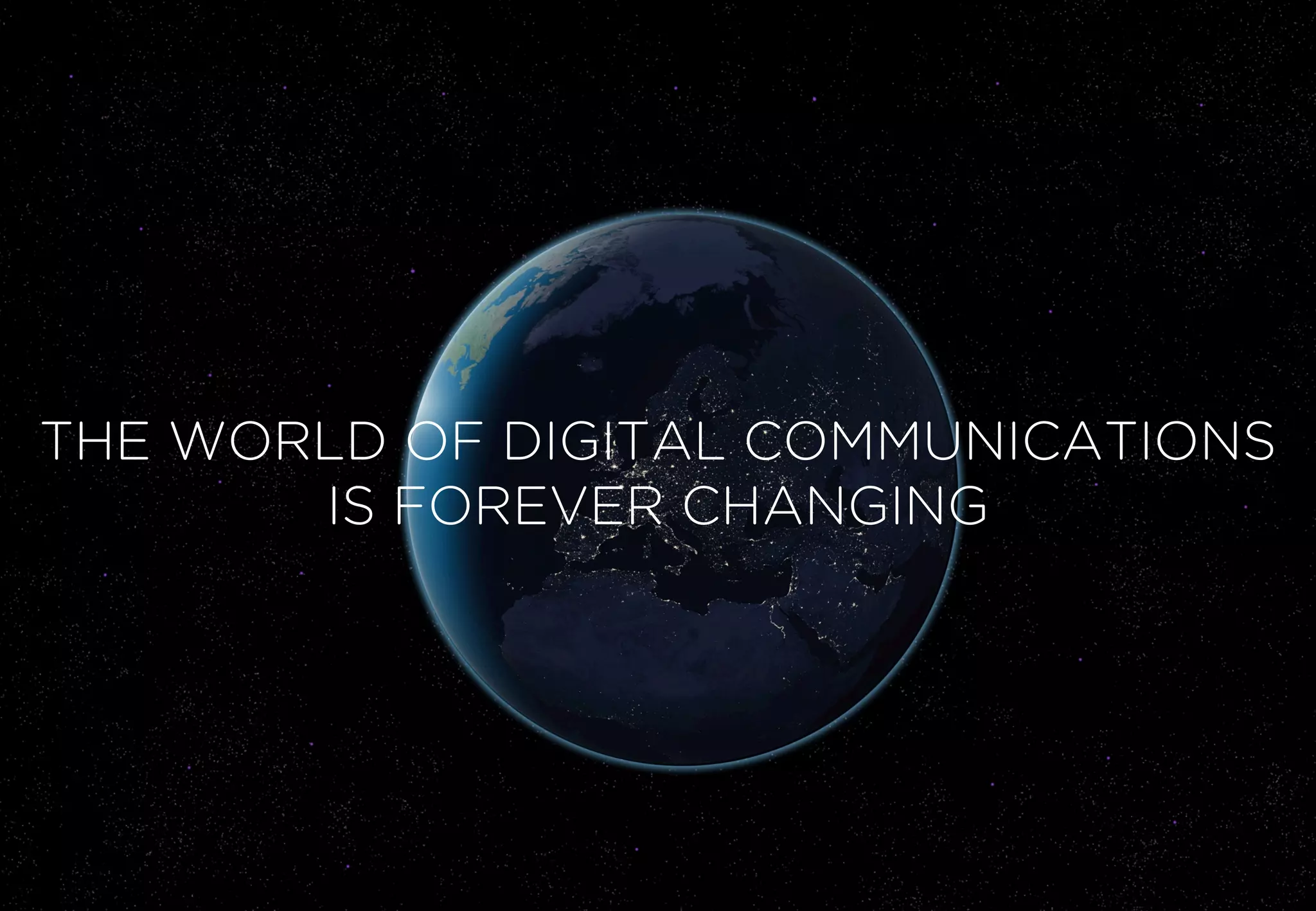 © Black Sun Plc 2014 www.blacksunplc.com 
THE WORLD OF DIGITAL COMMUNICATIONS IS FOREVER CHANGING  