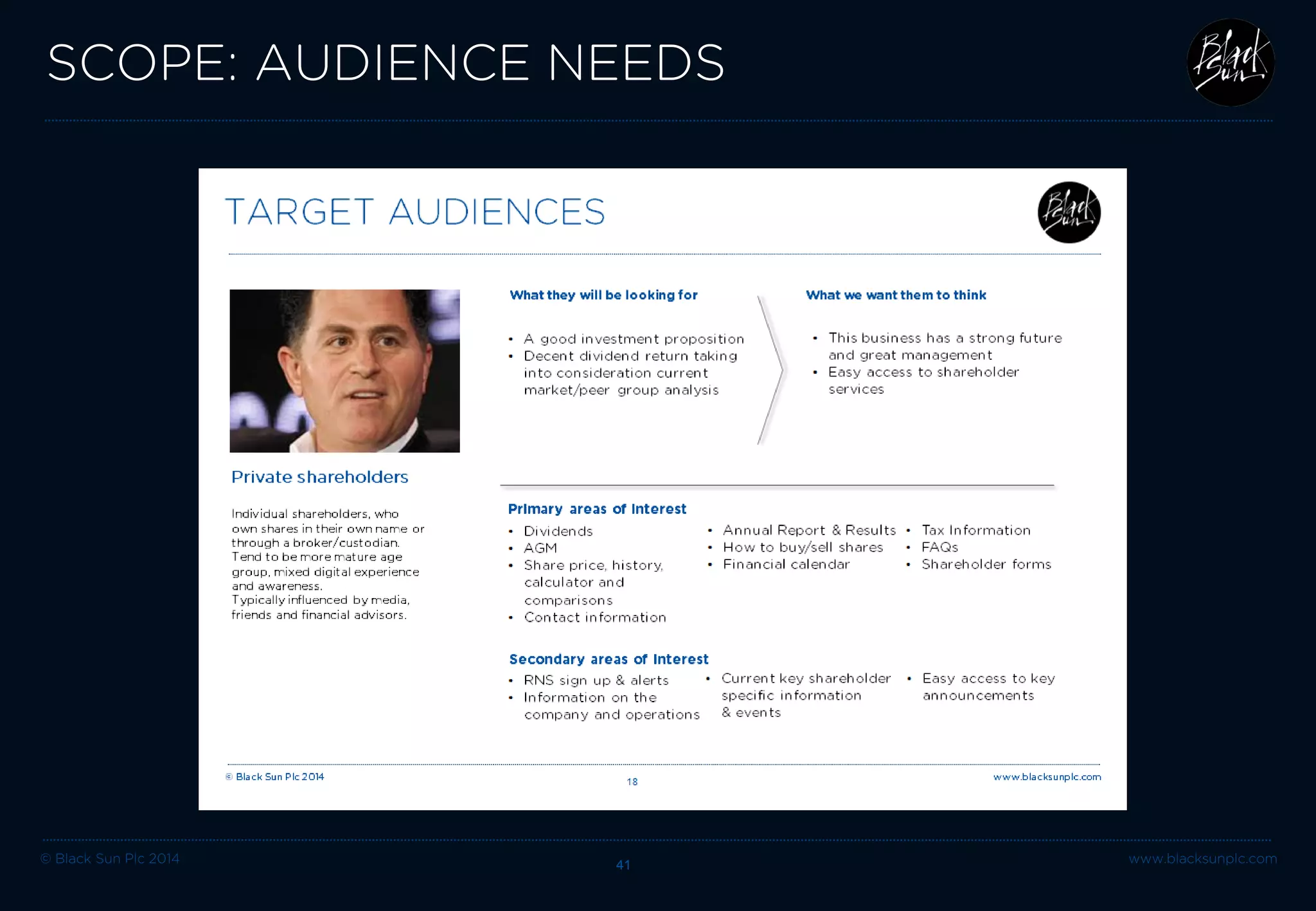 © Black Sun Plc 2014 www.blacksunplc.com 
SCOPE: AUDIENCE NEEDS 41 
 