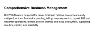 Transforming Business Efficiency with BUSY Software.pptx