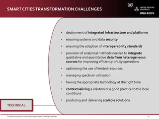 Transforming cities into smart cities opportunities, challenges and ...