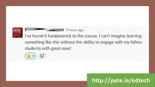 http://pete.ie/edtech
 