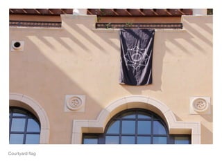 Courtyard ﬂag
 