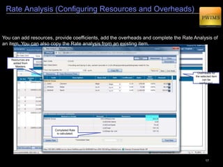 17
Estate Management : Scheme Information
Scheme Master :Process to define the Scheme master
 