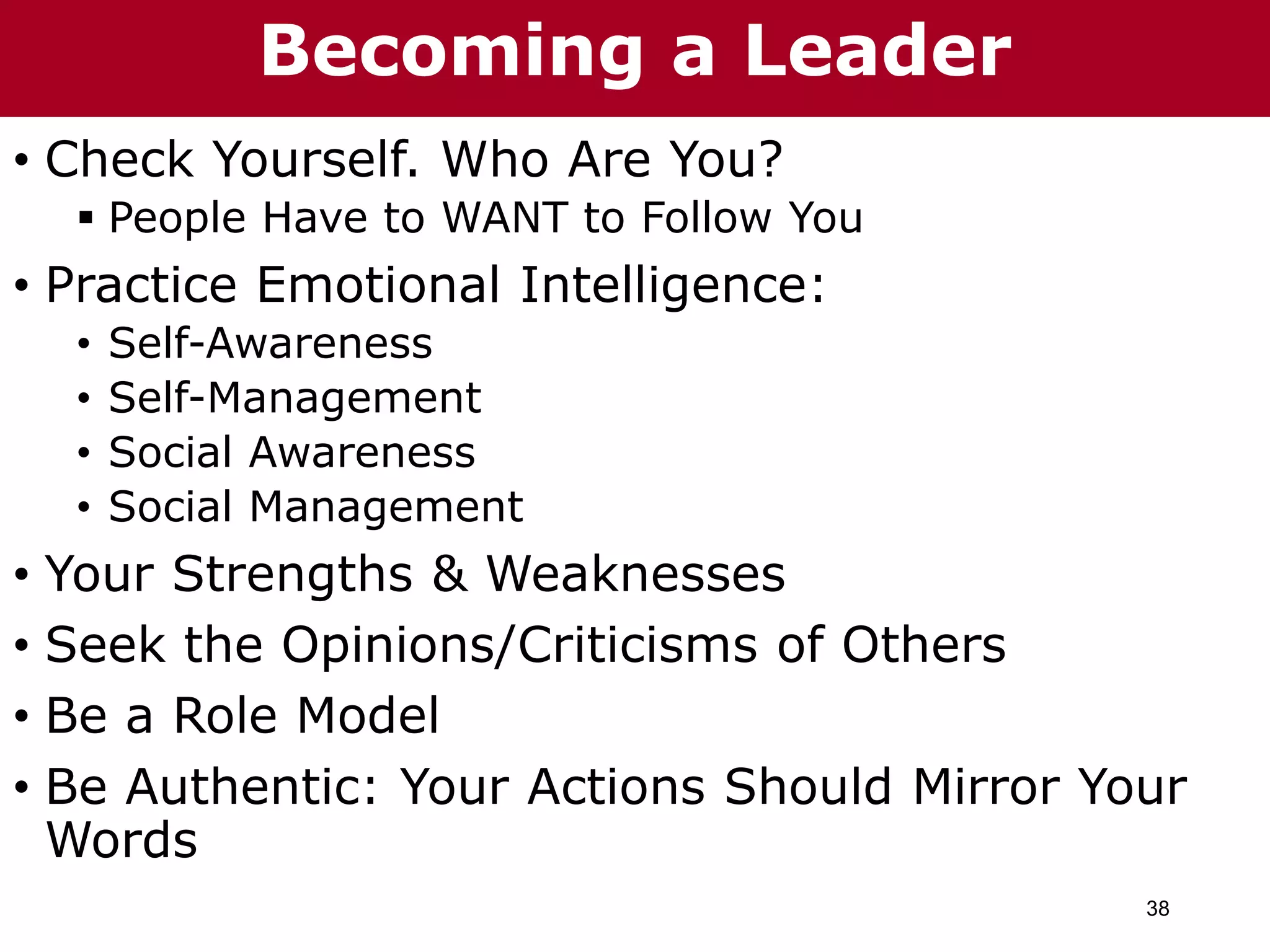 38
The Chazin Group
• Check Yourself. Who Are You?
 People Have to WANT to Follow You
• Practice Emotional Intelligence:
• Self-Awareness
• Self-Management
• Social Awareness
• Social Management
• Your Strengths & Weaknesses
• Seek the Opinions/Criticisms of Others
• Be a Role Model
• Be Authentic: Your Actions Should Mirror Your
Words
The Chazin GroupBecoming a Leader
 