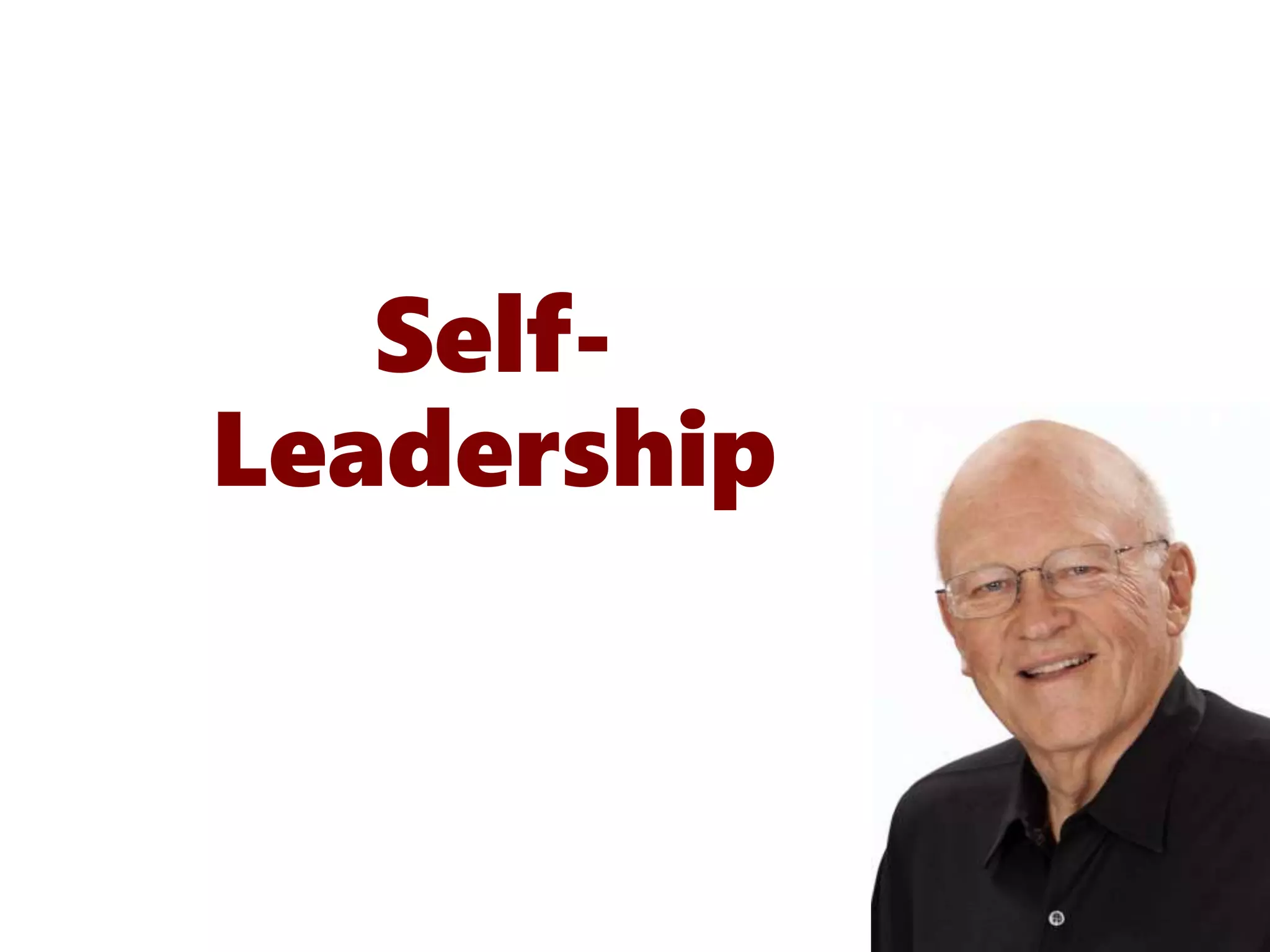 Self-
Leadership
 