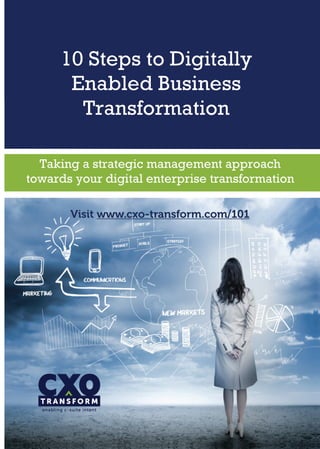 Visit www.cxo-transform.com/101
 
