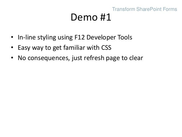 reference html element form javascript with Forms CSS and HTML List SharePoint Transform