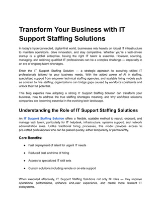 Transform Your Business with IT Support Staffing Solutions.pdf