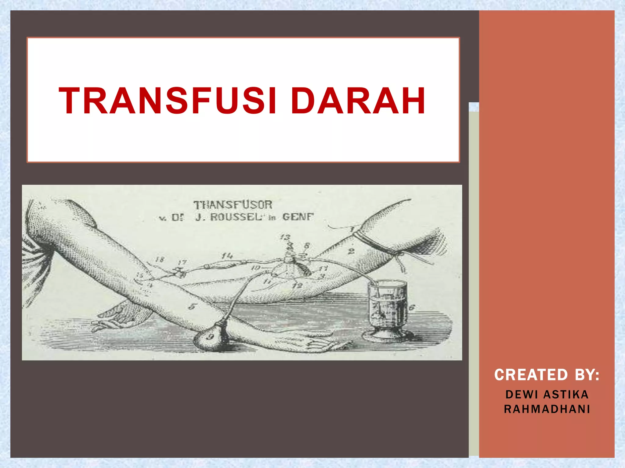 TRANSFUSI DARAH .pptx