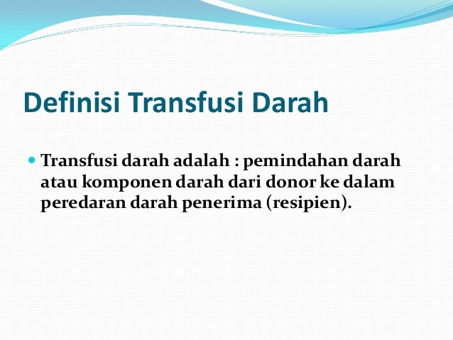 Transfusi+darah+fk+unjani+(dinyar+s,+dr,+sp pk)