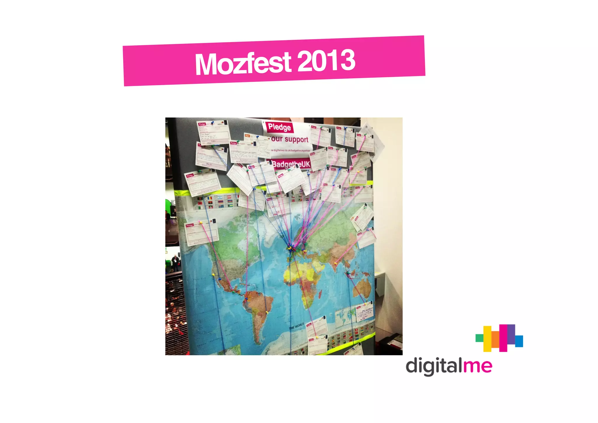 Mozfest 2013!

 