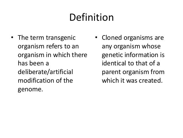 Transgenic and cloned organisms