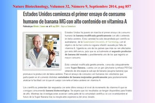 JAL-UAM-CSIC
Nature Biotechnology, Volumen 32, Número 9, Septiembre 2014, pag 857
 