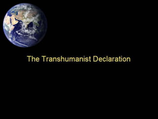 Transhumanist Declaration 