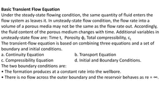 Transient Flow Def Transient Flow (Diffusivity Equation)_0afc7f3317bab69db50f0ddfd7d1bfc7.pdf