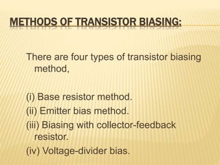 Transistor biasing | PPTX