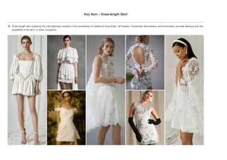 The Comprehensive Catwalk Analysis of Wedding Dress