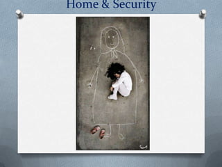 Home & Security
 