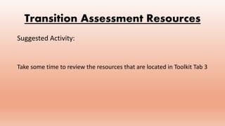 Transition assessment power point | PPTX