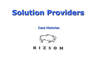 Solution Providers Case Histories 