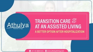 Transition care at an assisted living - A better option after hospitalization 