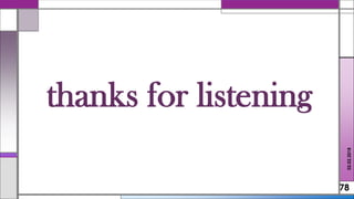 78
thanks for listening
02.02.2018
 