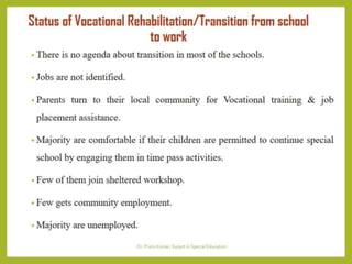 Transition from School to Work for  PwIDs