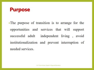 Transition from School to Work for  PwIDs